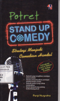 Potret stand up comedy: Strategi menjadi komedian handal