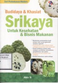 Budidaya & Khasiat Srikaya untuk Kesehatan dan Bisnis Makanan