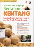 Pedoman Lengkap Bertanam KENTANG : Lengkap Mudah Budidaya Kentang dan Kiat Bisnis Olahan Kentang