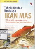 Tehnik Cerdas Budidaya Ikan Mas