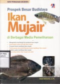 Prospek Besar Budidaya Ikan Mujair