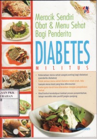 Meracik Sendiri Obat & Menu Sehat Bagi Penderita Diabetes